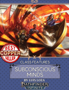 Class Features: Subconscious Minds