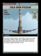 Cold Iron Pickaxe - Custom Card