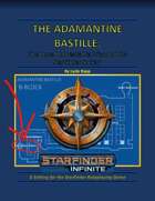 The Adamantine Bastille: The Once Unbreakable Prison of the Starfinder Society