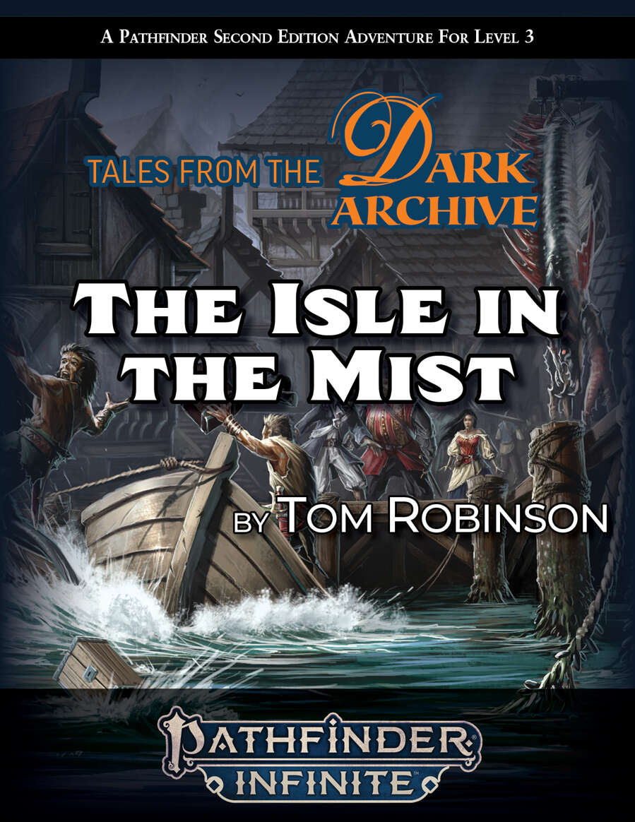 Tales From The Dark Archive - The Isle In The Mist