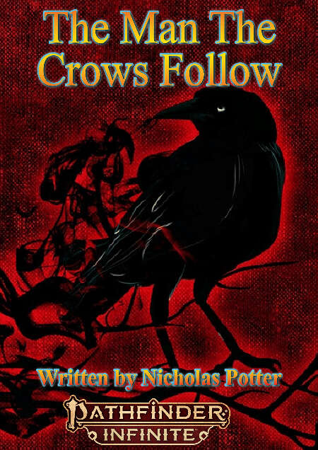 The Man The Crows Follow