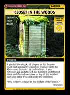Closet In The Woods - Custom Card