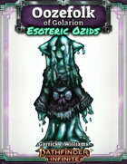 Oozefolk of Golarion: Esoteric Ozids