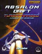 Absalom Drift: Turbocharged