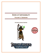 Born of Impossibility - Volume 1: Seedborn