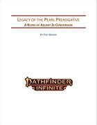 Legacy of the Pearl Prerogative: A Ruins of Azlant 2e Conversion