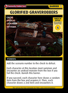Glorified Graverobbers - Custom Card