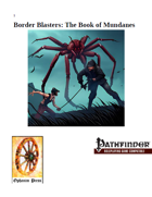 Border Blasters Book 1: The Book of Mundanes