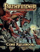Pathfinder Roleplaying Game Core Rulebook (1E, OGL)