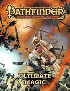 Pathfinder Roleplaying Game: Ultimate Magic (1E, OGL)
