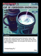 Cup Of Forbidden Knowledge - Custom Card