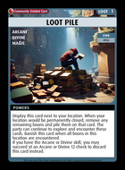 Loot Pile - Custom Card
