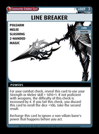 Line Breaker - Custom Card