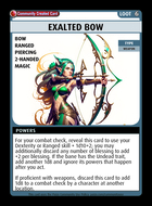 Exalted Bow - Custom Card