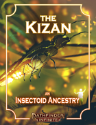 Kizan: An Insectoid Ancestry