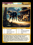 Blood Moon Village Siege - Custom Card