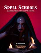 Spell Schools: Classifications for Rage of Elements