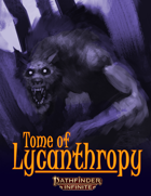 Tome of Lycanthropy: Howl at the Moon With These Wicked Werecreatures