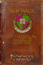 New Magic of Thassilon: A Reimagining of Sin and Virtue Magic