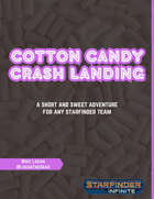 Cotton Candy Crash Landing
