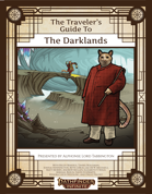 The Traveler's Guide to the Darklands