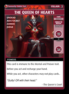 The Queen Of Hearts - Custom Card