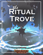 The Ritual Trove: More Rituals and Feats for Mystical Characters