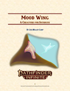 Mood Wing: A Creature for Intrigue