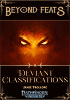 Beyond Feats: Deviant Classifications