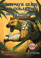 Graung's Guide to Golarion: Mwangi Ancestries Expanded