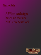 Gunwitch: A Witch Archetype