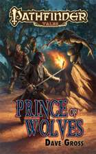 Pathfinder Tales: Prince of Wolves