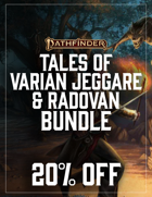 Pathfinder: Tales of Varian Jeggare & Radovan [BUNDLE]