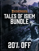 Pathfinder: Tales of Isiem [BUNDLE]