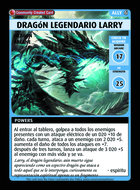 Dragón Legendario Larry - Custom Card