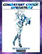 Combatant Codex SF Vol. I: Operatives