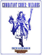 Combatant Codex Vol. III: Wizards