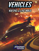 Vehicles of Near Space and the Pact Worlds, Vol 1