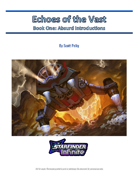 Echoes Of the Vast Adventure Path - Book One
