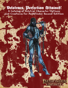 Velstracs, Perfection Attained!: Velstrac Character Options & Creatures
