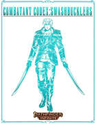 Combatant Codex Vol. VI: Swashbucklers