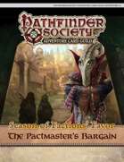 Pathfinder Society Adventure Card Guild #4-5: The Pactmaster's Bargain | PDF