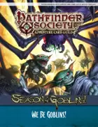 Pathfinder Adventure Card Guild Adventure #2B-1—We Be Goblins! PDF