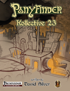 Ponyfinder - Kollective 23 - The Living Factory