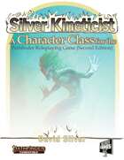 Silver Kineticists