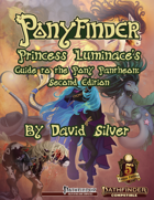 Ponyfinder - Princess Luminace's Guide to the Pony Pantheon - Second Edition