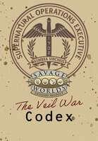 Supernatural Operations Executive - The Veil War Codex
