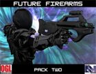 Future Firearms Pack Two
