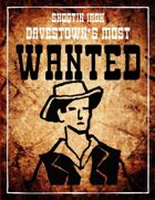 Shootin Iron:  Davestown's Most Wanted