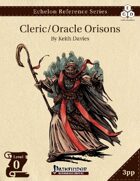 Echelon Reference Series: Cleric/Oracle Orisons (3pp+PRD)